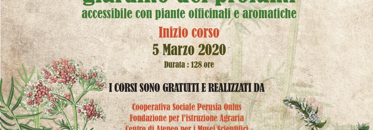 Parte il 5 marzo 2020 il Corso per la realizzazione di un giardino dei profumi accessibile con piante officinali e aromatiche